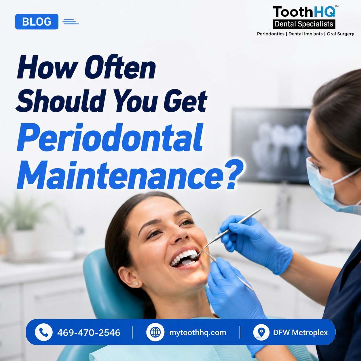 Periodontal maintenance DFW
